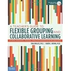 KNYGA Dina Brulles Teacher's Guide to Flexible Grouping and Collaborative Learning