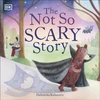 KNYGA Dk Publishing Not So Scary Story