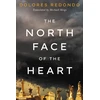 KNYGA Dolores Redondo North Face of the Heart