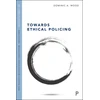 KNYGA Dominic Wood Towards Ethical Policing