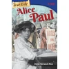 KNYGA Dona Herweck Rice True Life: Alice Paul