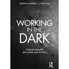 KNYGA Donald Campbell Working in the Dark