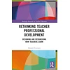 KNYGA Donald Freeman Rethinking Teacher Professional Development