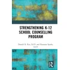 KNYGA Donald R Rye Strengthening K-12 School Counselling Programs