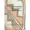 KNYGA Donatella Usai Tales of Three Worlds - Archaeology and Beyond: Asia, Italy, Africa