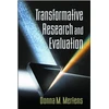 KNYGA Donna M Mertens Transformative Research and Evaluation