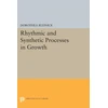 KNYGA Dorothea Rudnick Rhythmic and Synthetic Processes in Growth