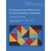KNYGA Dorothy Bishop Neurocognitive Approaches to Developmental Disorders: A Festschrift for Uta Frith
