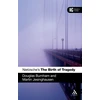 KNYGA Douglas Burnham Nietzsche's 'The Birth of Tragedy'
