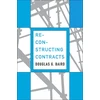 KNYGA Douglas G Baird Reconstructing Contracts