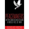 KNYGA Douglas J Roche Peacemakers