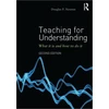 KNYGA Douglas P Newton Teaching for Understanding