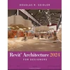 KNYGA Douglas R Seidler Revit Architecture 2024 for Designers