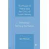 KNYGA Dov Waxman Pursuit of Peace and the Crisis of Israeli Identity