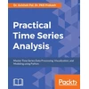 KNYGA Dr Avishek Pal Practical Time Series Analysis