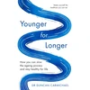 KNYGA Duncan Carmichael Younger for Longer