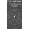 KNYGA Durs Grunbein Psyche Running