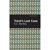 KNYGA E C Bentley Trent's Last Case