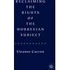 KNYGA E Curran Reclaiming the Rights of the Hobbesian Subject