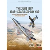KNYGA E R Hooton The June 1967 Arab-Israeli Six-Day War