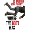 KNYGA Ed Brubaker Where the Body Was