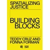 KNYGA Eddy Cruz Spatializing Justice