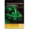 KNYGA Eduardo G Yukihara Optically Stimulated Luminescence