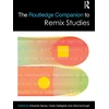 KNYGA Eduardo Navas Routledge Companion to Remix Studies