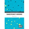 KNYGA Edward Evans Shakespeare’s Mirrors