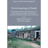 KNYGA Edward Herring Papers in Italian Archaeology VII: The Archaeology of Death