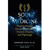 KNYGA Edward Tick Soul Medicine