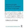 KNYGA Eli Hinkel Teaching English Grammar to Speakers of Other Languages