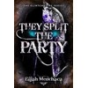 KNYGA Elijah Menchaca They Split the Party