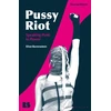 KNYGA Eliot Borenstein Pussy Riot