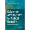 KNYGA Elisa Yumi Nakagawa Reference Architectures for Critical Domains