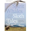 KNYGA Elizabeth A Nesbitt Spirit Whales and Sloth Tales