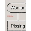 KNYGA Elizabeth Cooperman Woman Pissing
