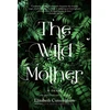 KNYGA Elizabeth Cunningham Wild Mother