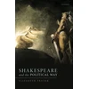 KNYGA Elizabeth Frazer Shakespeare and the Political Way
