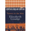 KNYGA Elizabeth Goudge Towers in the Mist