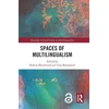 KNYGA Elizabeth Lanza Spaces of Multilingualism