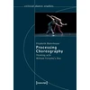 KNYGA Elizabeth Waterhouse Processing Choreography – Thinking with William Forsythe's 'Duo'