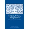 KNYGA Ellen F Davis Scripture, Culture, and Agriculture