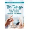 KNYGA Ellen Notbohm Ten Things Your Student with Autism Wishes You Knew