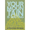 KNYGA Ellie Claire Your Mountain Is Waiting