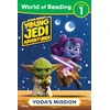 KNYGA Emeli Juhlin World of Reading: Star Wars: Young Jedi Adventures: Yoda's Mission