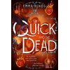 KNYGA Emma Hinds Quick and the Dead