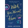 KNYGA Emma Jackson Witch You Weren't Here