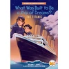 KNYGA Emmett Nahil What Was Built to Be a Ship of Dreams?: The Titanic