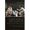 KNYGA Enoch Brater Student Handbook to the Plays of Arthur Miller